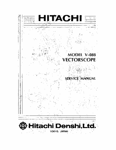 Hitachi V-088 Hitachi Denshi Model V-088 Vectroscope Service Manual